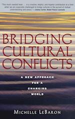 Bridging Cultural Conflicts – A New Approach for a Changing World