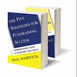 Fundraising Success Set (the Five Strategies for Fundraising Success & Ten Steps to Fundraising Success)