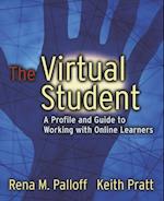 The Virtual Student – A Profile & Guide to Working with Online Learners