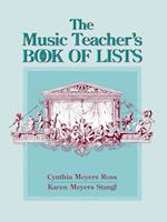 Music Teacher's Book of Lists