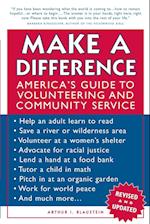 Make a Difference – America's Guide to Volunteering and Community Service Revised and Updated