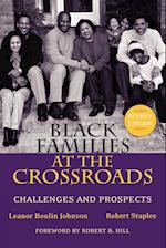 Black Families at the Crossroads