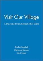 Visit Our Village