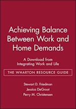 Achieving Balance Between Work and Home Demands