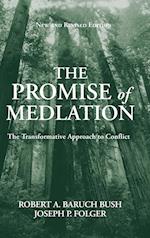 The Promise of Mediation – The Transformative Approach to Conflict Revised