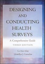 Designing and Conducting Health Surveys – A Comprehensive Guide 3e
