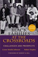 Black Families at the Crossroads