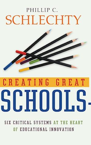 Creating Great Schools