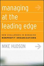 Managing at the Leading Edge – New Challenges in Managing Nonprofit Organizations