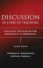 Discussion as a Way of Teaching – Tools and Techniques for Democratic Classrooms 2e