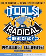 Tools for Radical Democracy – How to Organize for Power in Your Community