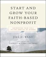 Start and Grow Your Faith-Based Nonprofit