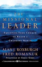 The Missional Leader – Equipping Your Church to Reach a Changing World