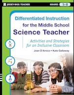 Differentiated Instruction for the Middle School Science Teacher