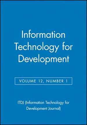 Information Technology for Development, Volume 12, Number 1