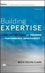 Building Expertise – Cognitive Methods for Training and Performance Improvement 3e