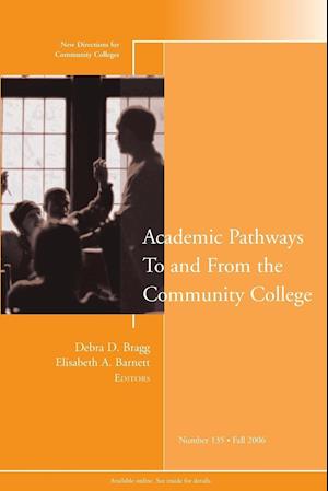 Academic Pathways To and From the Community College