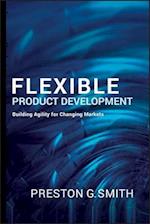 Flexible Product Development