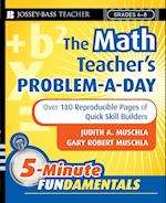 The Math Teacher's Problem–a–Day, Grades 4–8