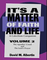 It's A Matter Of Faith And Life Volume 2