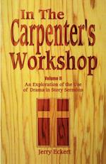 In the Carpenter's Workshop Volume 2