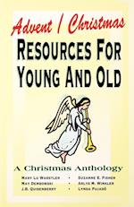 Advent/Christmas Resources for Young and Old