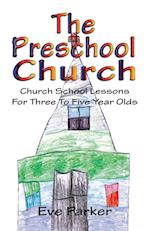 The Preschool Church