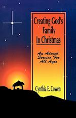 Creating God's Family In Christmas