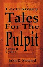 Lectionary Tales for the Pulpit, Series II, Cycle C