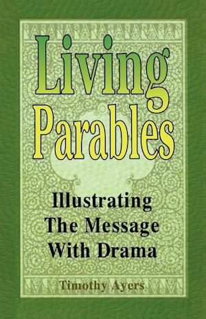 Living Parables