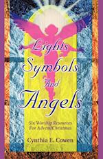 Lights, Symbols And Angels!