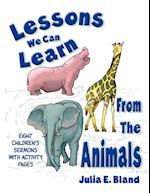 Lessons We Can Learn From The Animals