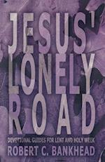 Jesus Lonely Road