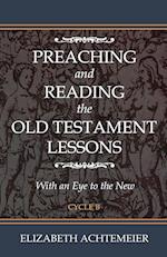 Preaching and Reading the Old Testament Lessons