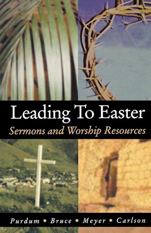 Leading to Easter