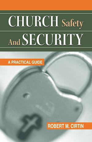 CHURCH SAFETY AND SECURITY