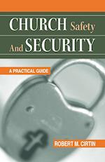 CHURCH SAFETY AND SECURITY