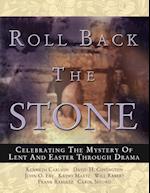 Roll Back the Stone