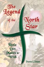 The Legend Of The North Star