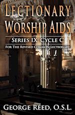 Lectionary Worship Aids, Series IX, Cycle C