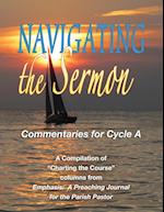 Navigating the Sermon, Cycle a