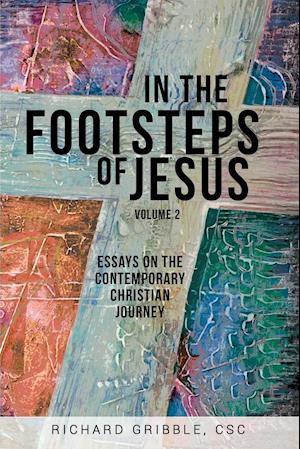 In the Footsteps of Jesus, Volume 2