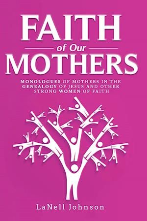 Faith of Our Mothers