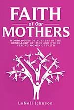 Faith of Our Mothers