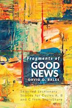 Fragments of Good News