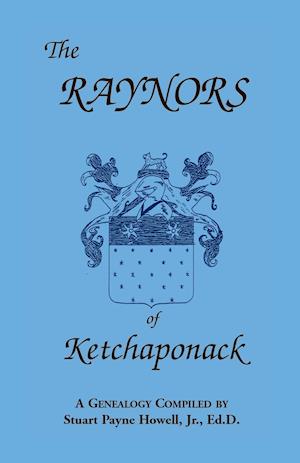 The Raynors of Ketchaponack