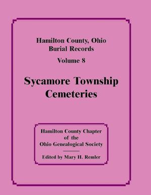 Hamilton County, Ohio Burial Records, Volume 8