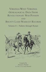 Virginia and West Virginia Genealogical Data from Revolutionary War Pension and Bounty Land Warrant Records, Volume 4  Nabors - Rymer