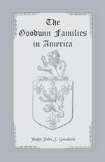 The Goodwin Families in America