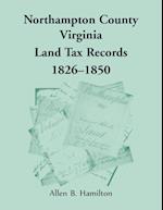 Northampton County, Virginia Land Tax Records, 1826-1850 